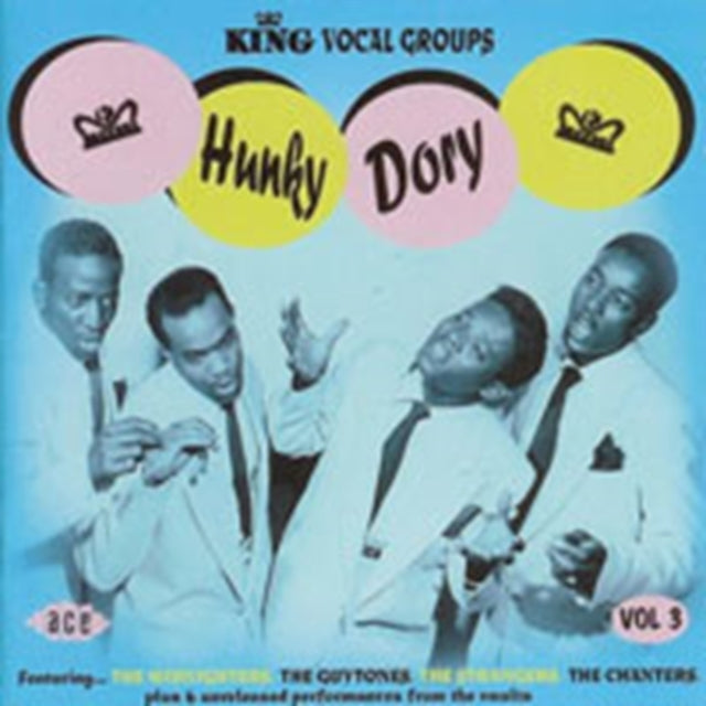 Hunky Dory King Vocal Groups - Vol. 3