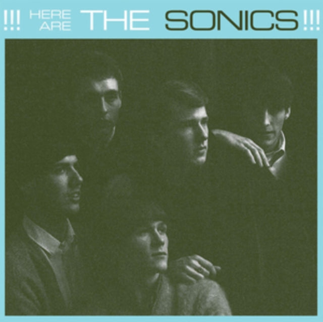 Here Are the Sonics!!!