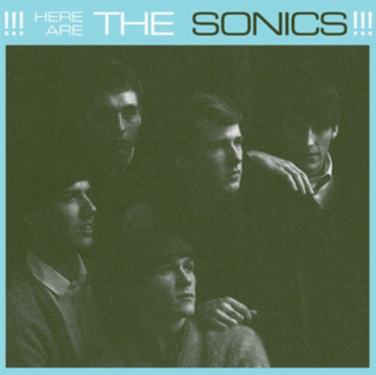 Here Are the Sonics!!!