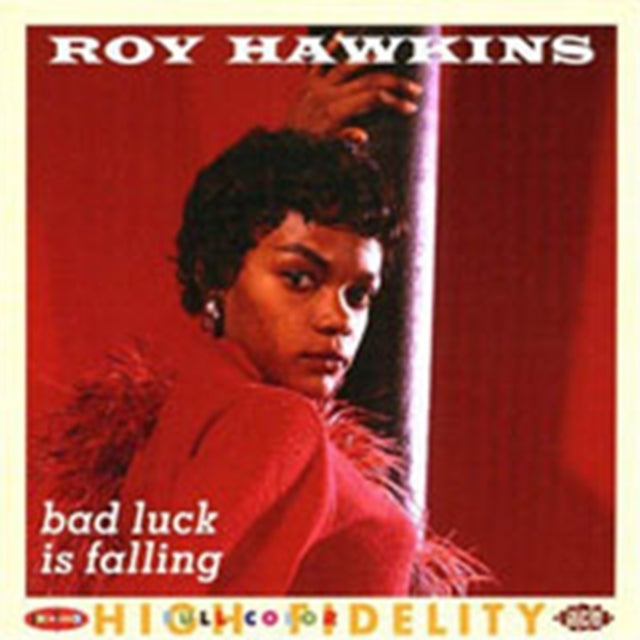 Bad Luck Is Falling: The Modern Rpm and Kent Recordings 2