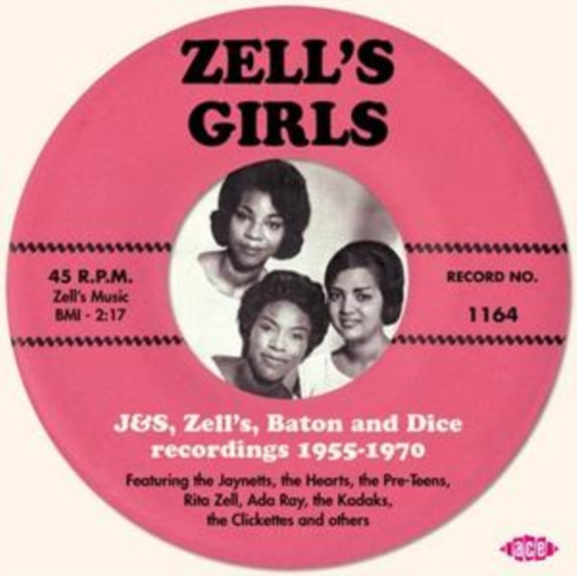 Zell's Girls - J&s, Zell's, Baton + Dice Recordings 1955-70
