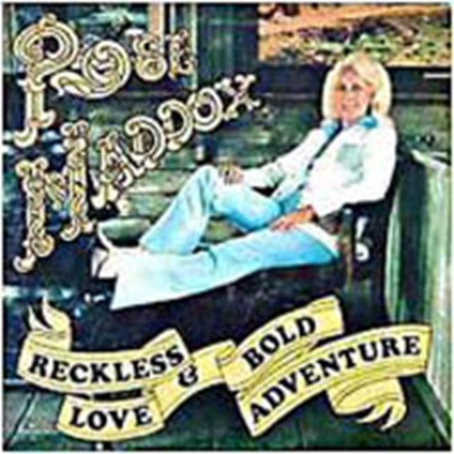 Reckless Love and Bold Adventure