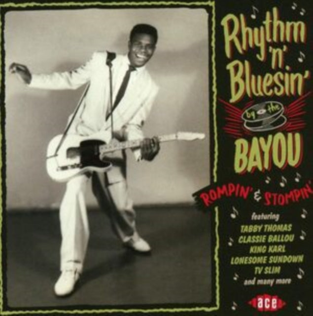 Rhythm 'N' Bluesin' By the Bayou