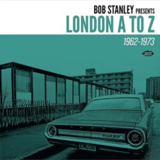 Bob Stanley Presents London a to Z