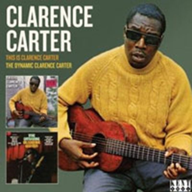 This Is Clarence Carter/The Dynamic Clarence Carter