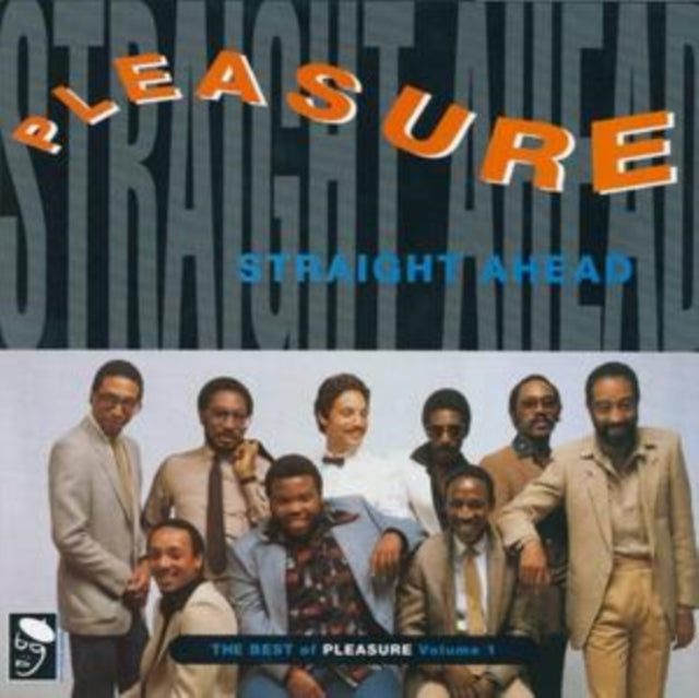 Straight Ahead: The Best of Pleasure