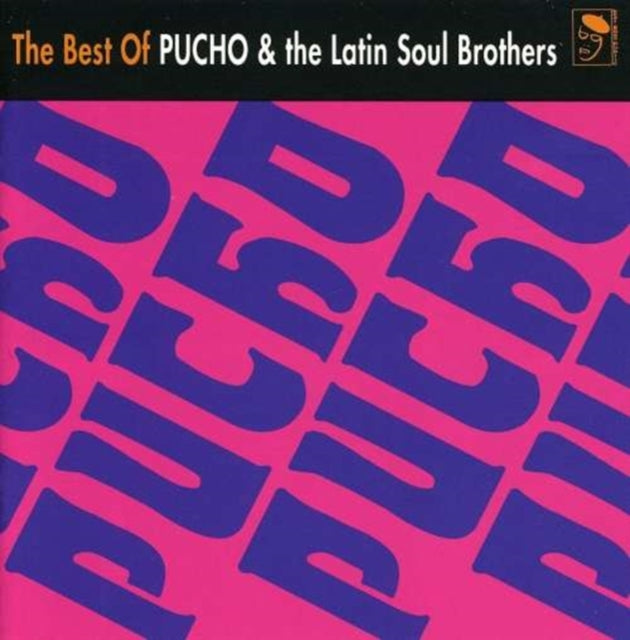 Best Of Pucho & The Latin Soul