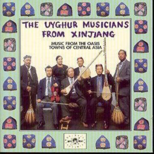 Music from the Oasis Towns of Central Asia