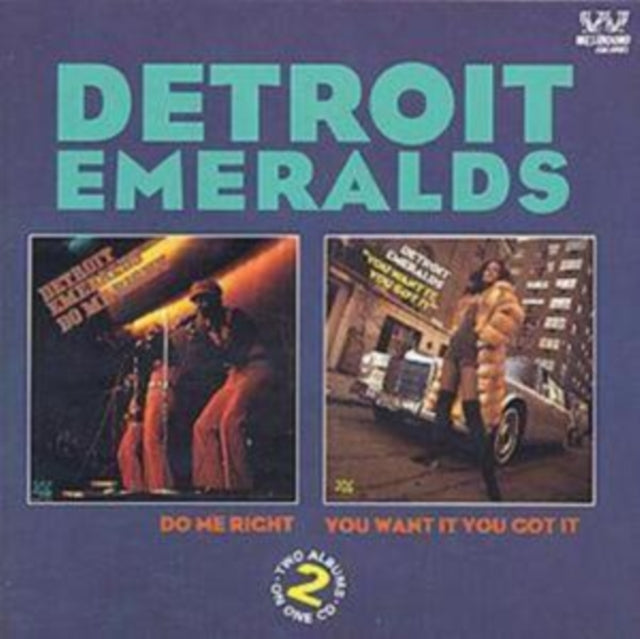 Do Me Right/You Want It You Got It