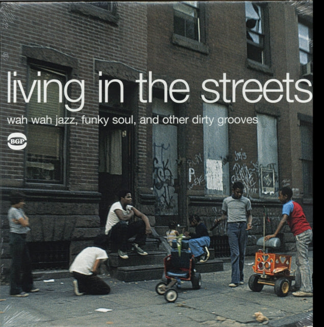 Living in the Streets
