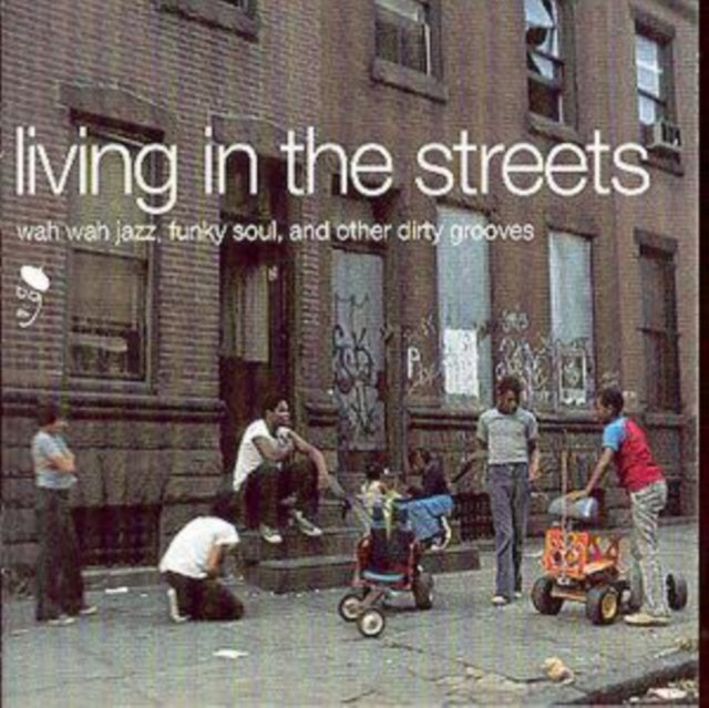 Living In The Streets