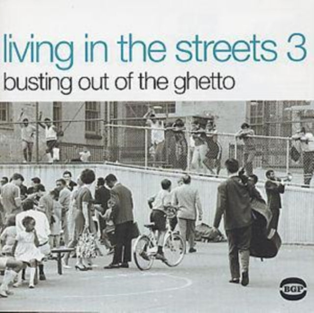 Living in the Streets Vol. 3