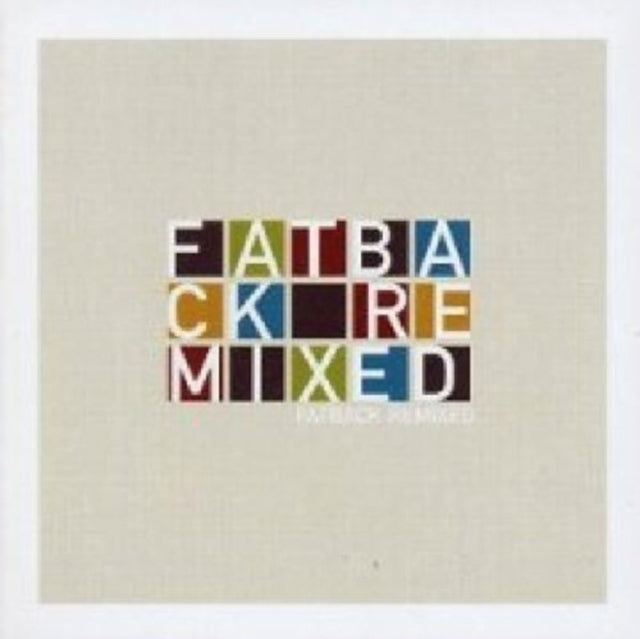 Fatback Remixed