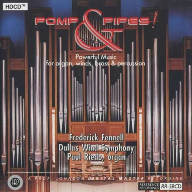 Pomp and Pipes! (Fennell, Dallas Wind Symphony, Reido)