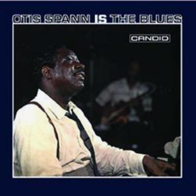 Otis Spann Is The Blues
