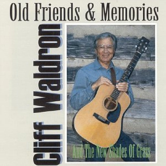 Old Friends & Memories