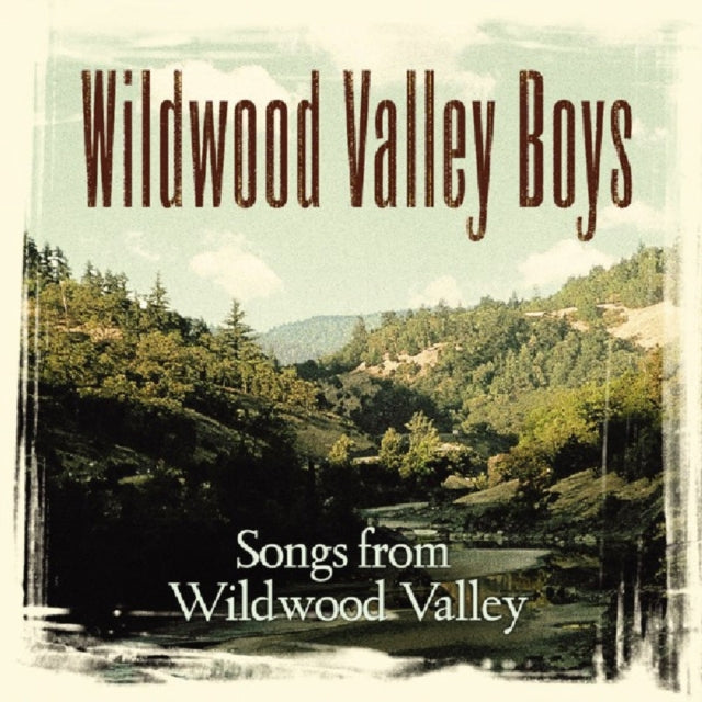 Songs from Wildwood Valley