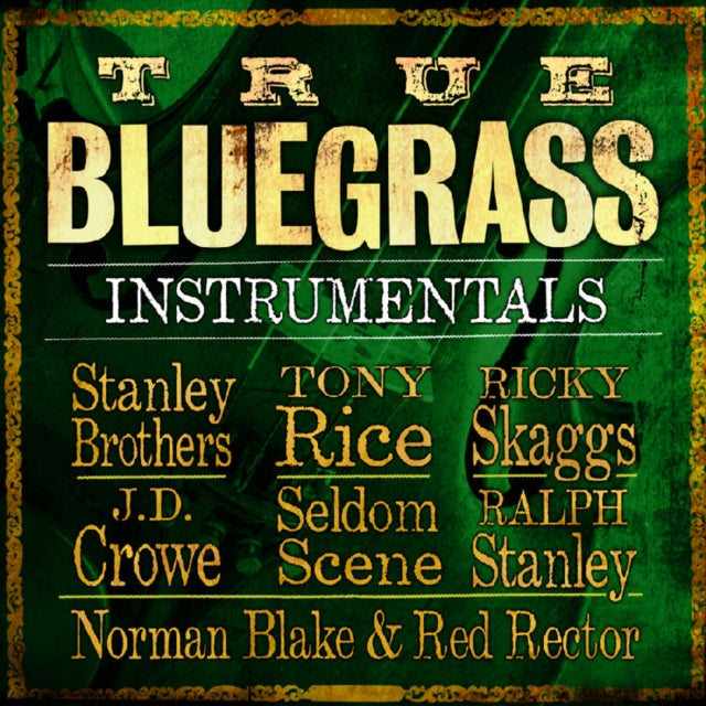 True Bluegrass Instrumentals