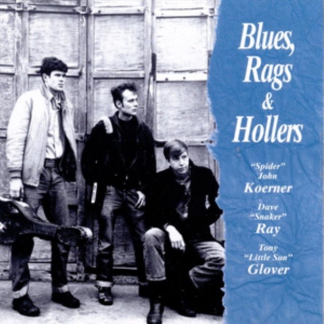 Blues, Rags and Hollers