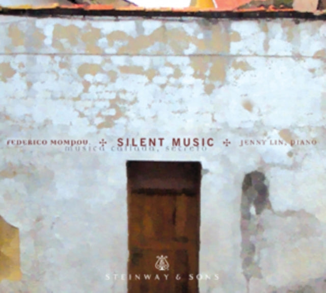 Federico Mompou: Silent Music