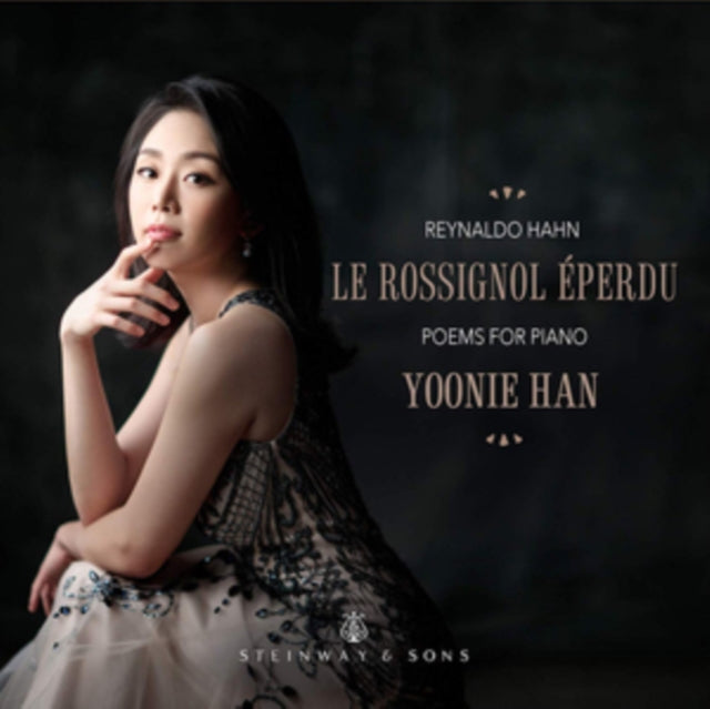Reynaldo Hahn: Le Rossignol Eperdu
