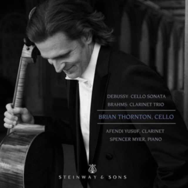 Debussy: Cello Sonata/Brahms: Clarinet Trio