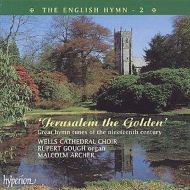 Jerusalem the Golden - The English Hymn 2