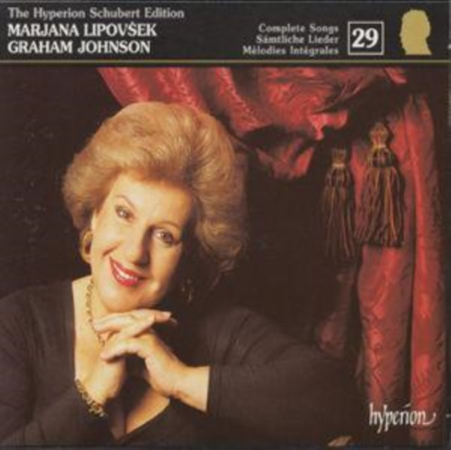 The Hyperion Schubert Edition - 29 - Lipovsek/Berg/Johnson