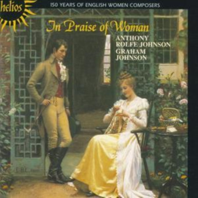 In Praise of Women - 150 Years of English Women Composers