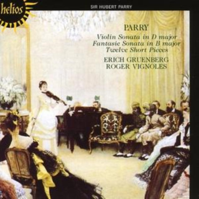 Parry: Violin Sonata in D Major/Fantasie Sonata in B Major/...