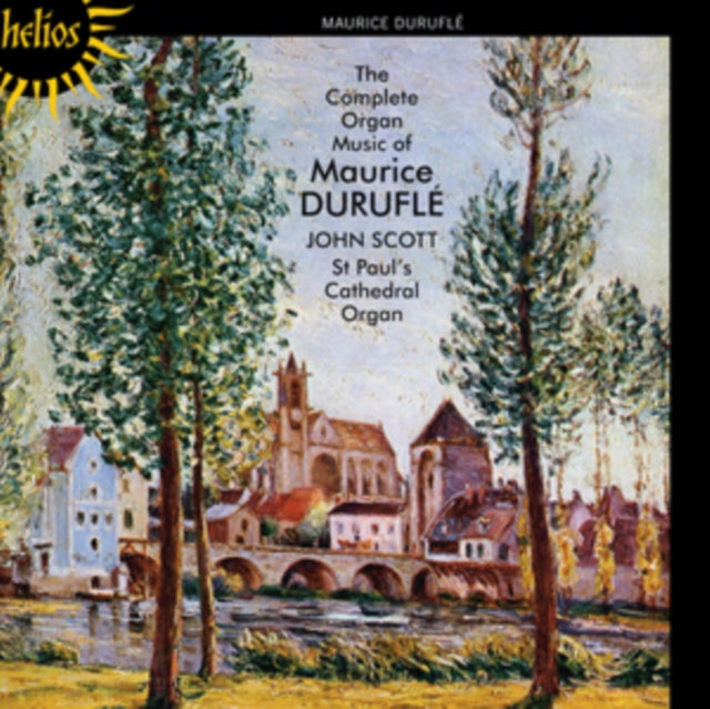 The Complete Organ Music of Maurice Durufle