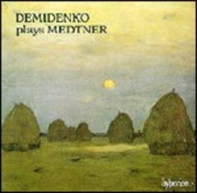 Medtner: Piano Music (Nikolai Demidenko)