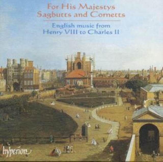 FOR HIS MAJESTYS SAGBUTTS AND CONETTS