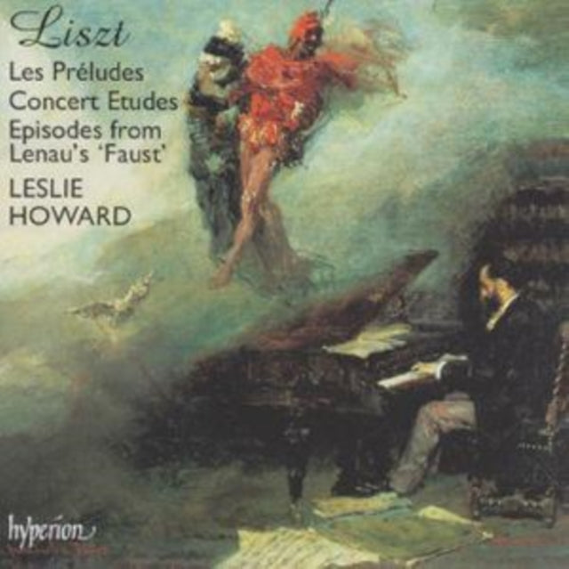 Les Preludes - Concert Etudes and Episodes from Lenau's Faust