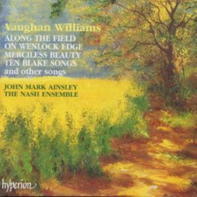 Vaughan Williams: On Wenlock edge, Ten Blake songs