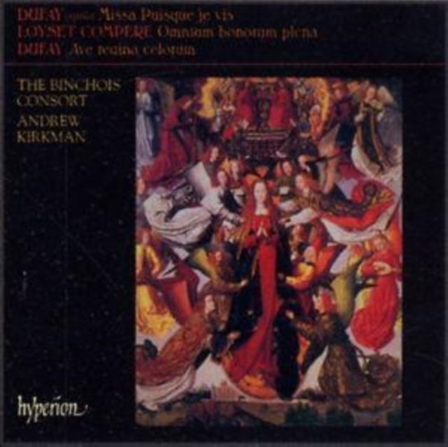 Missa Puisque Je Vis (Kirkman, Binchois Consort)