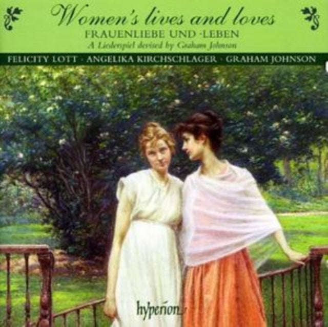 Women's Lives and Loves (Lott, Kirschschlager, Johnson)
