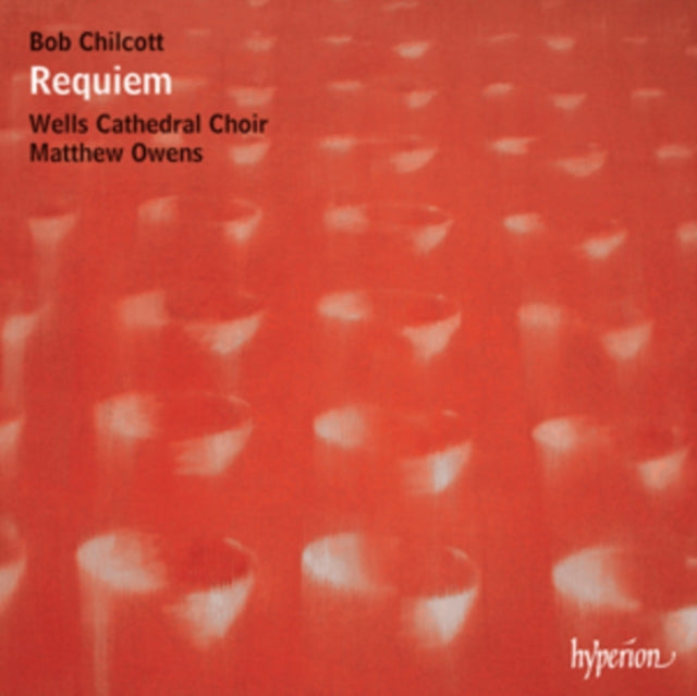 Bob Chilcott: Requiem