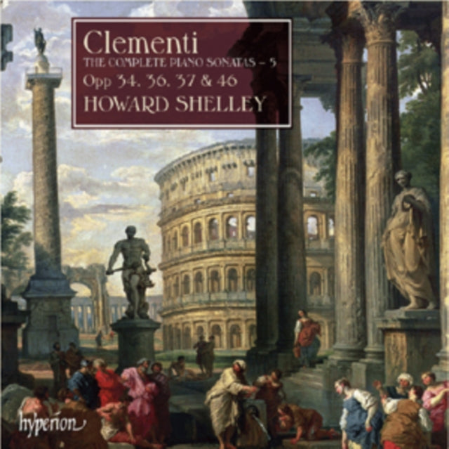 Clementi: The Complete Piano Sonatas