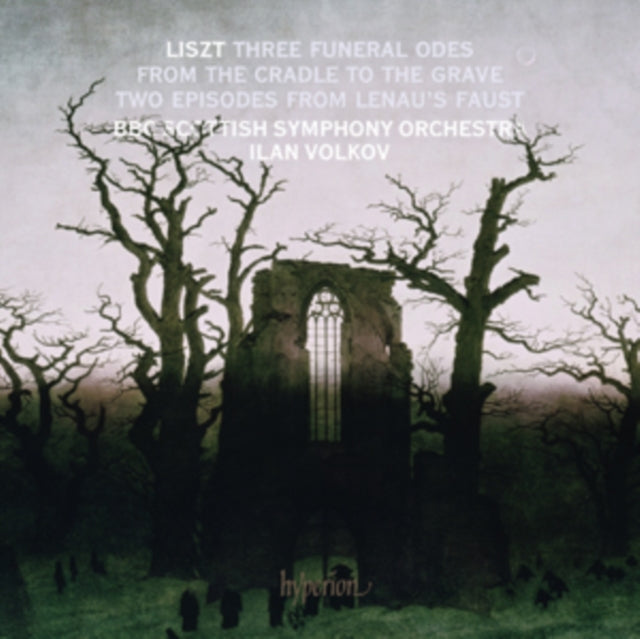 Liszt: Three Funeral Odes/From the Cradle to the Grave/...