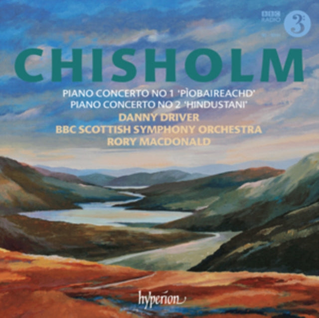 Chisholm: Piano Concerto No. 1, 'Piobaireachd'/...