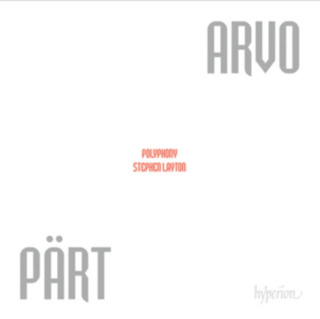 Arvo Part: Stephen Layton/Polyphony