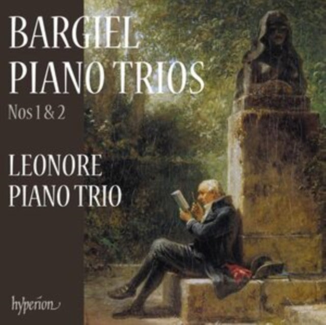 Bargiel: Piano Trios Nos. 1 & 2