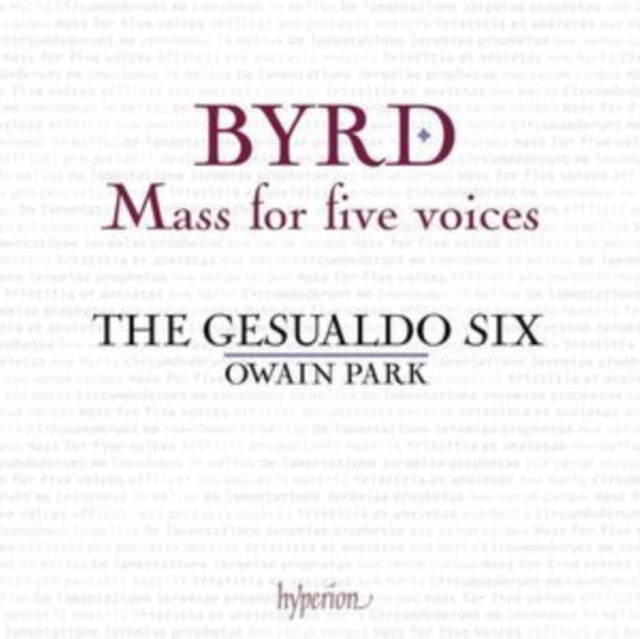 Byrd: Mass for Five Voices