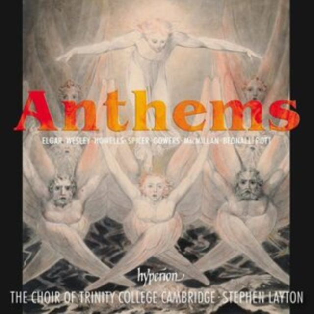 The Choir of Trinity College Cambridge: Anthems