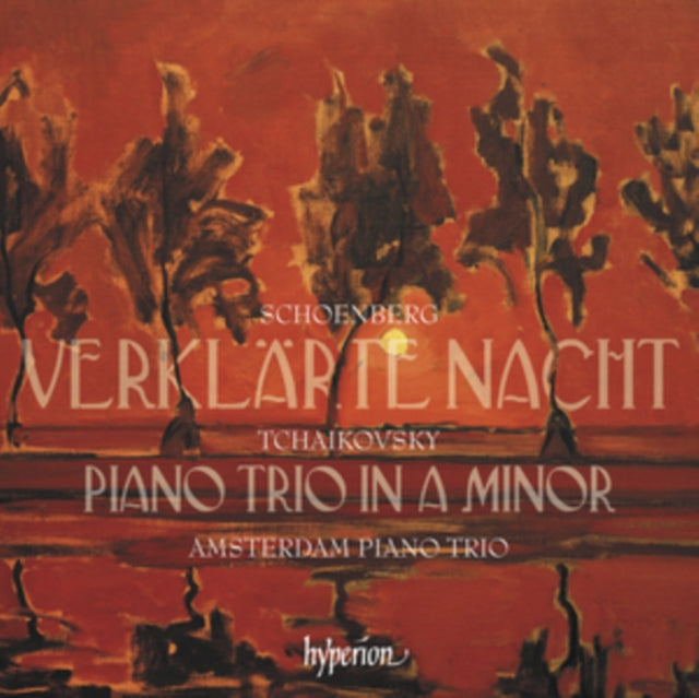 Schoenberg: Verklärte Nacht/Tchaikovsky: Piano Trio in a Minor