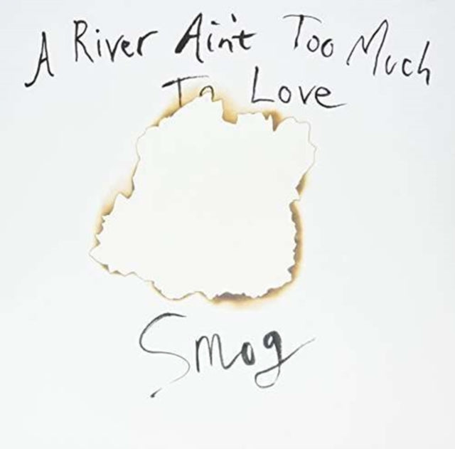 A River Ain't Too Much to Love