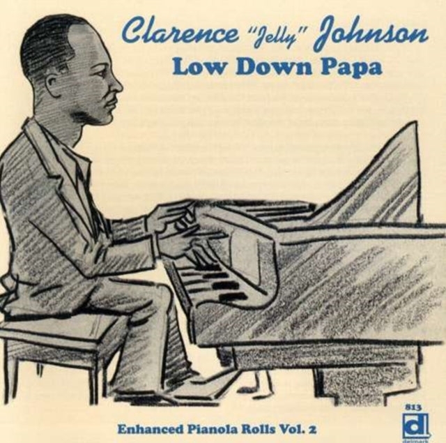 Low Down Papa Enhanced Piano Rolls Vol 2