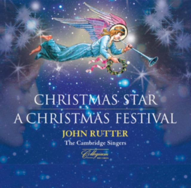 John Rutter: Christmas Star/A Christmas Festival