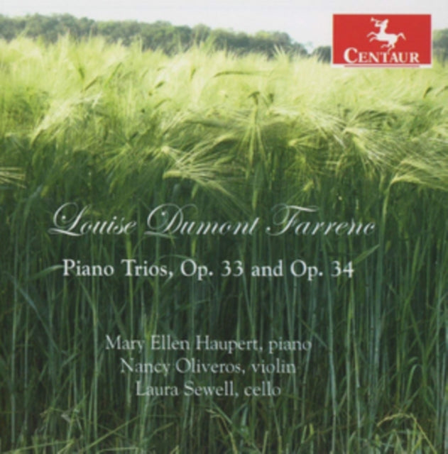 Louise Dumont Farrenc: Piano Trios, Op. 33 and Op. 34
